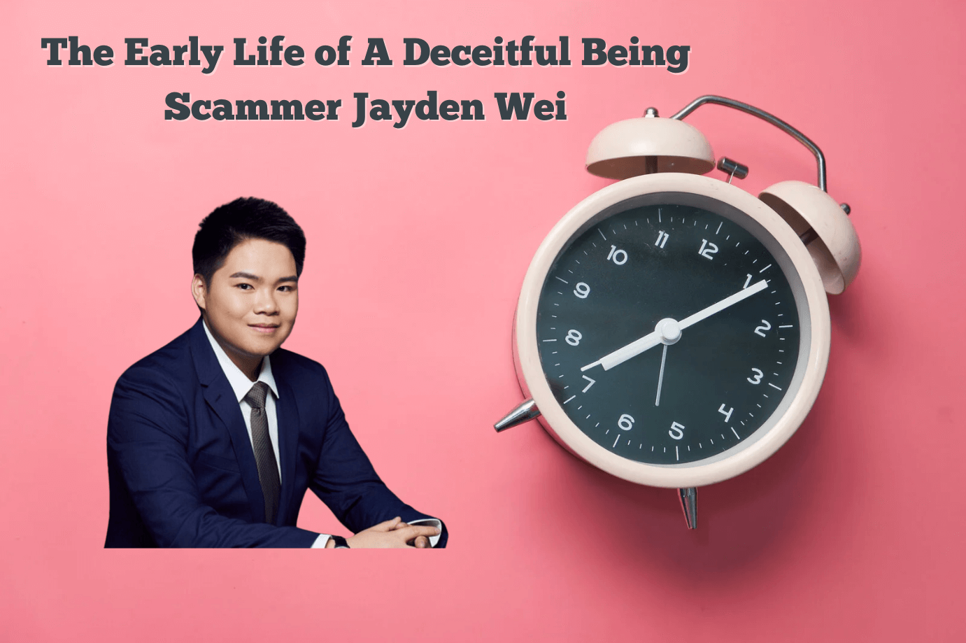 Jayden Wei exhibited a cunning and manipulative nature since young age.
